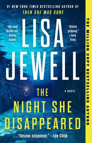 The Night She Disappeared: A Novel by Lisa Jewell