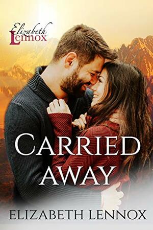 Carried Away by Elizabeth Lennox