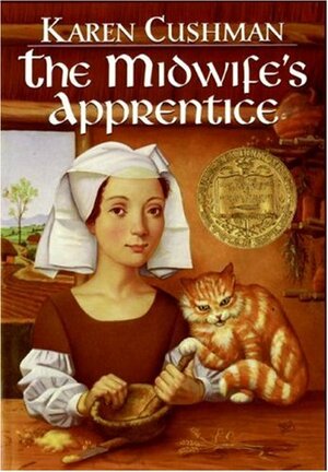 The Midwife's Apprentice by Karen Cushman