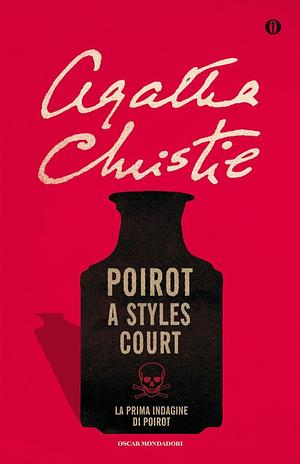 Poirot a Styles Court by Agatha Christie