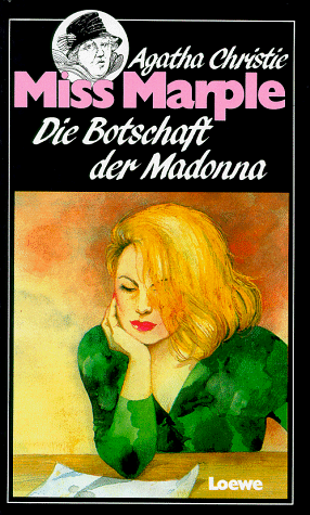 Die Botschaft der Madonna by Agatha Christie