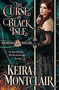 The Curse of Black Isle by Keira Montclair