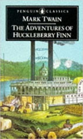 The Adventures of Huckleberry Finn by Mark Twain