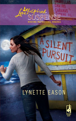 A Silent Pursuit by Lynette Eason