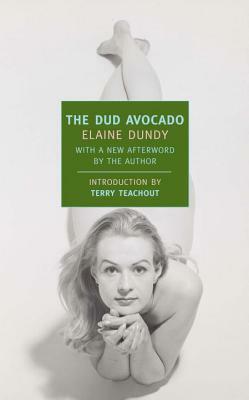 The Dud Avocado by Elaine Dundy