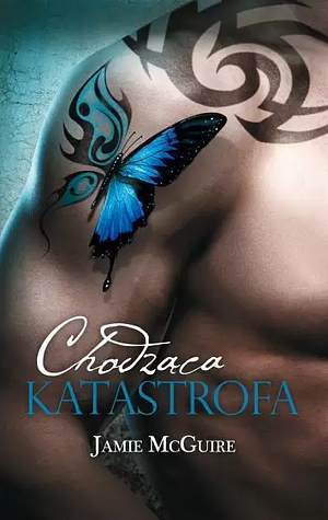 Chodząca katastrofa by Jamie McGuire