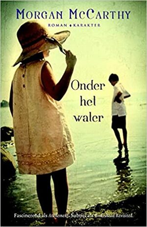 Onder het water by Morgan McCarthy