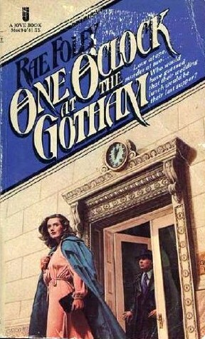 One O'Clock at the Gotham by Rae Foley