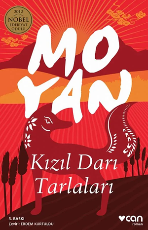 Kızıl Darı Tarlaları by Mo Yan