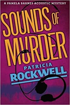 Sounds of Murder by Patricia Rockwell