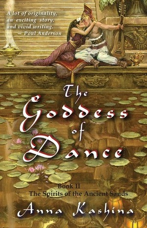 The Goddess of Dance by Anna Kashina