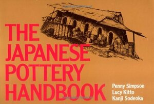 The Japanese pottery handbook by Kanji Sodeoka, Penny Simpson