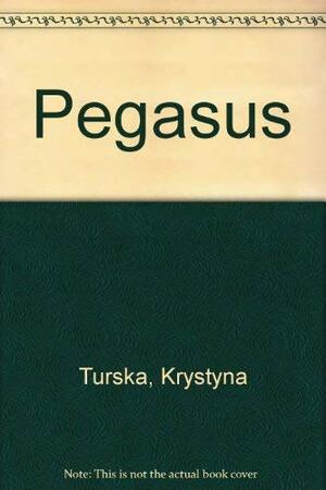 Pegasus by Krystyna Turska