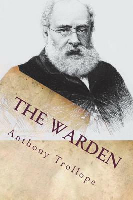 The Warden by Anthony Trollope