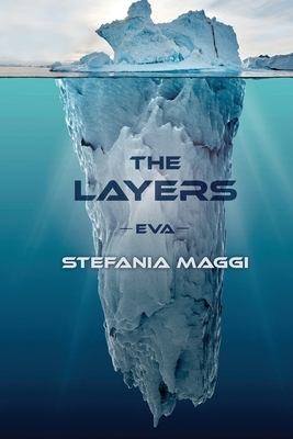 The Layers: Eva by Stefania Maggi