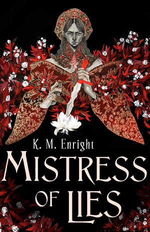 Mistress of Lies by K.M. Enright