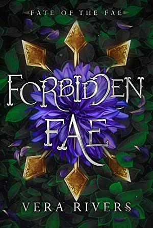 Forbidden Fae by Vera Rivers