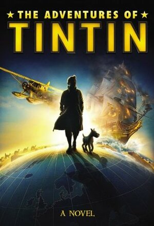 The Adventures of Tintin by Alexander C. Irvine