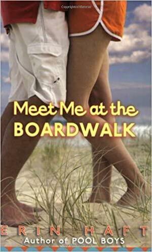 Meet Me At The Boardwalk by Erin Haft