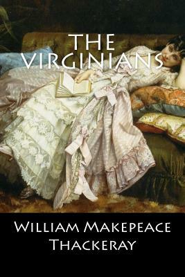 The Virginians by William Makepeace Thackeray