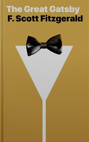 The Great Gatsby by F. Scott Fitzgerald