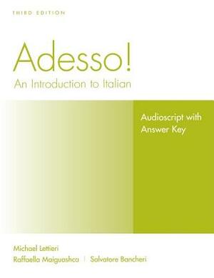 Adesso!, Audioscript and Answer Key Student Solution Manual: An Introduction to Italian by Marcel Danesi