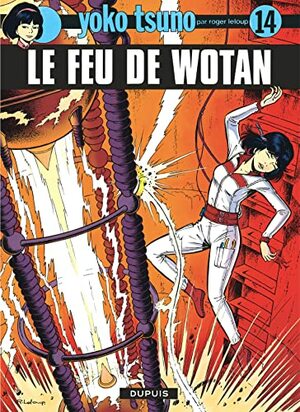 Le Feu de Wotan by Roger Leloup
