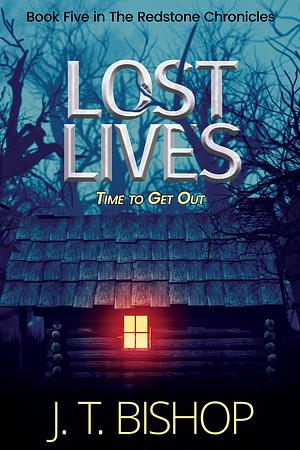 Lost Lives by J.T. Bishop, J.T. Bishop