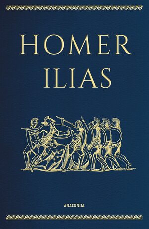 Ilias by Homer