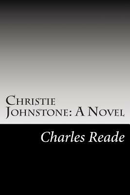 Christie Johnstone by Charles Reade