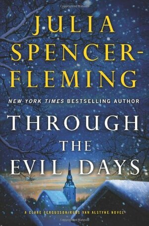 Through the Evil Days by Julia Spencer-Fleming