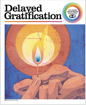 Delayed Gratification Issue 52 by Marcus Webb, Rob Orchard