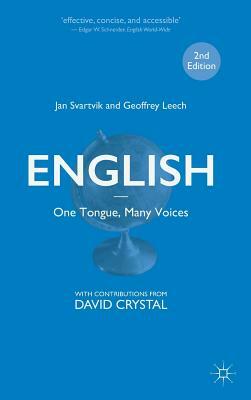 English - One Tongue, Many Voices by Geoffrey N. Leech, Jan Svartvik