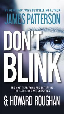 Don't Blink by Howard Roughan, James Patterson