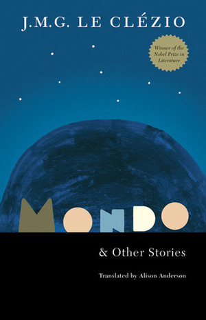 Mondo and Other Stories by Alison Anderson, J.M.G. Le Clézio
