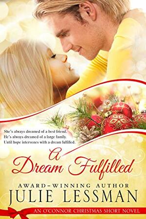 A Dream Fulfilled by Julie Lessman