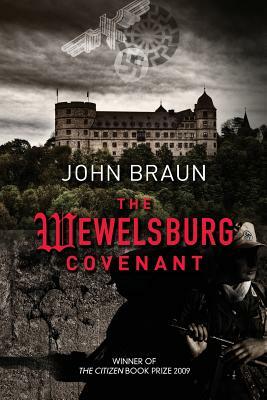 The Wewelsburg Covenant by John Braun