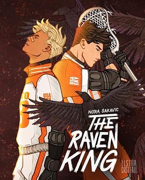 The Raven King by Nora Sakavic