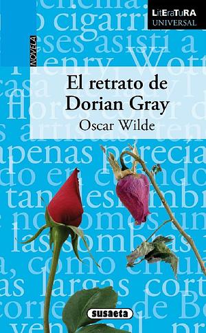 El Retrato de Dorian Gray by Oscar Wilde