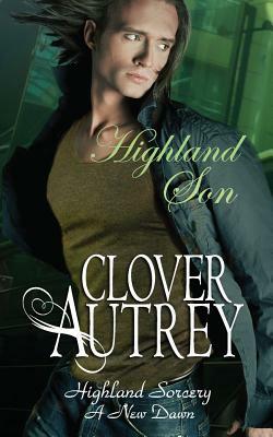 Highland Son by Clover Autrey