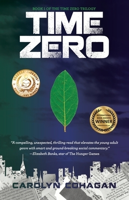 Time Zero by Carolyn Cohagan