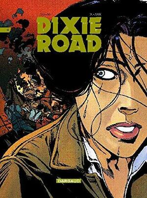 Dixie Road, Tome 4 by Hugues Labiano, Jean Dufaux