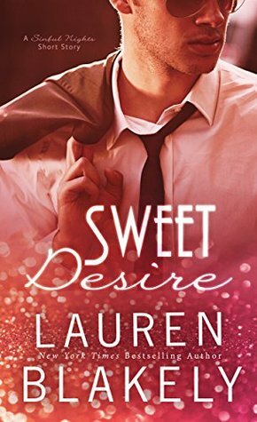 Sweet Desire by Lauren Blakely