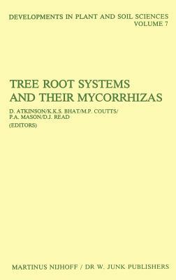 Tree Root Systems and Their Mycorrhizas by 