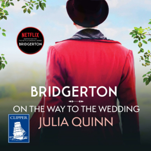 On the Way to the Wedding by Julia Quinn