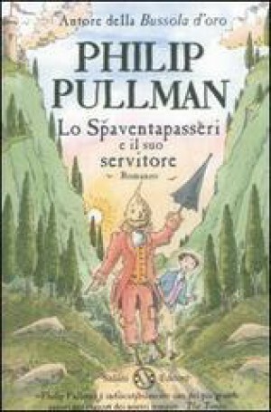 Lo spaventapasseri e il suo servitore by Philip Pullman
