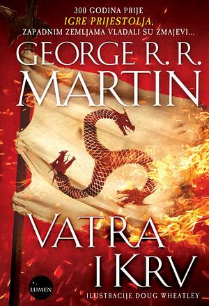 Vatra i Krv by George R.R. Martin