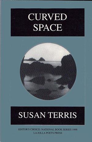 Curved Space by Susan Terris