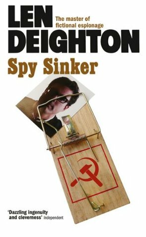 Spy Sinker by Len Deighton