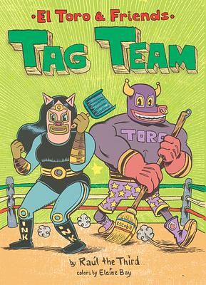 Tag Team by Raúl the Third